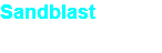Sandblast