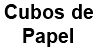 Cubos de Papel