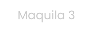 Maquila 3