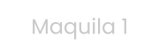 Maquila 1