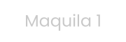 Maquila 1
