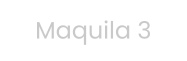 Maquila 3